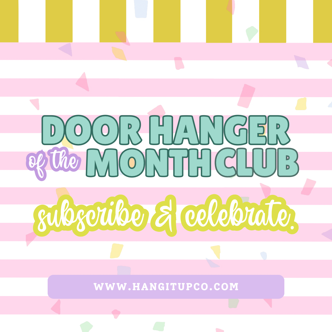 Door Hanger of the Month
