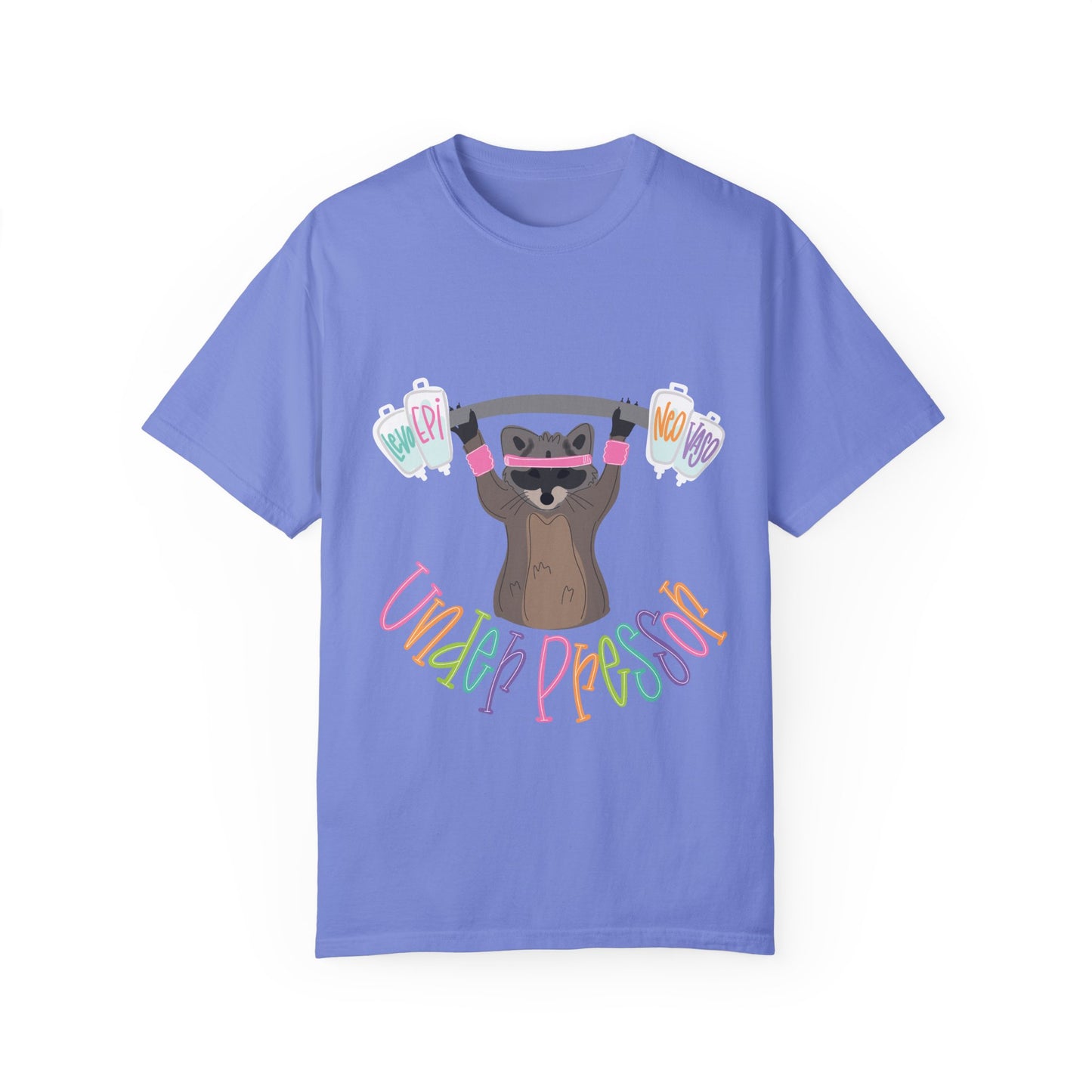 Punny Nurse- Under Pressor T-Shirt for Stress Relief