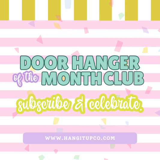 Door Hanger of the Month